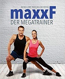 MaxxF - Der Megatrainer